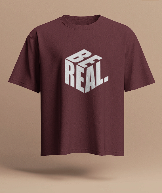 BE REAL Graphic Oversized T-Shirt