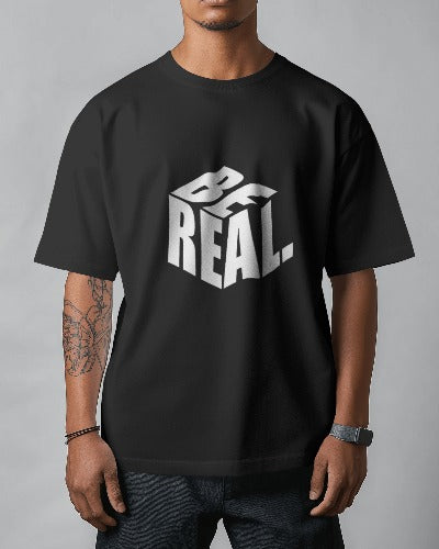 BE REAL Graphic Oversized T-Shirt